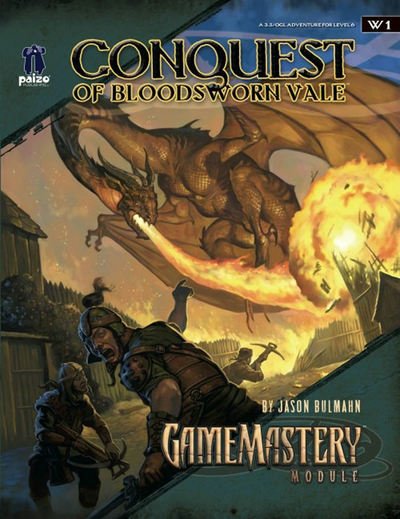 GameMastery Module: Conquest of Bloodsworn Vale - Jason Bulmahn - Kirjat - Paizo Publishing, LLC - 9781601250490 - tiistai 31. heinäkuuta 2007