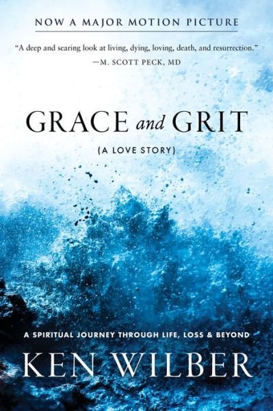 Cover for Ken Wilber · Grace and Grit: A Love Story (Paperback Book) (2020)
