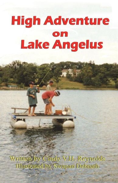 Cover for Cindy V.h. Reynolds · High Adventure on Lake Angelus (Paperback Book) (2014)