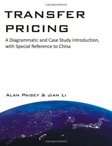 Cover for Jian Li · Transfer Pricing: a Diagrammatic and Case Study Introduction, with Special Reference to China (Taschenbuch) (2012)