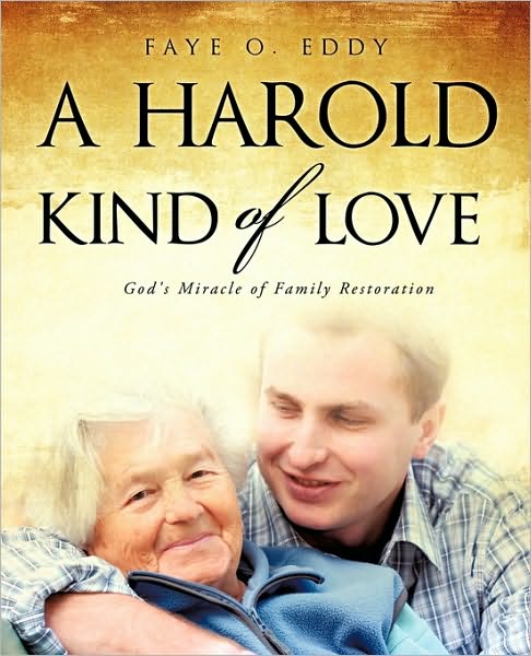 Cover for Faye O. Eddy · A Harold Kind of Love (Paperback Book) (2010)