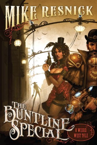 Cover for Mike Resnick · The Buntline Special (Paperback Book) (2010)