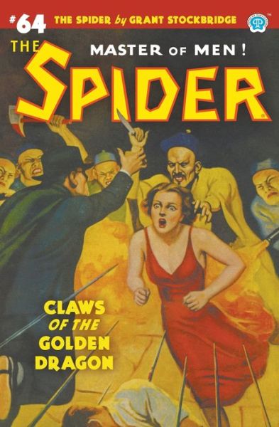 The Spider #64 - Grant Stockbridge - Libros - Popular Publications - 9781618276490 - 15 de abril de 2022