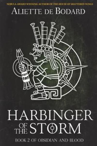 Cover for Aliette de Bodard · Harbinger of the Storm (Paperback Book) (2017)