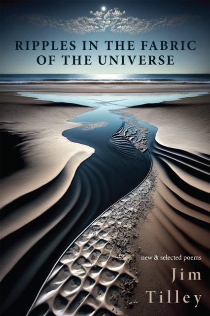 Jim Tilley · Ripples in the Fabric of the Universe (Gebundenes Buch) (2024)