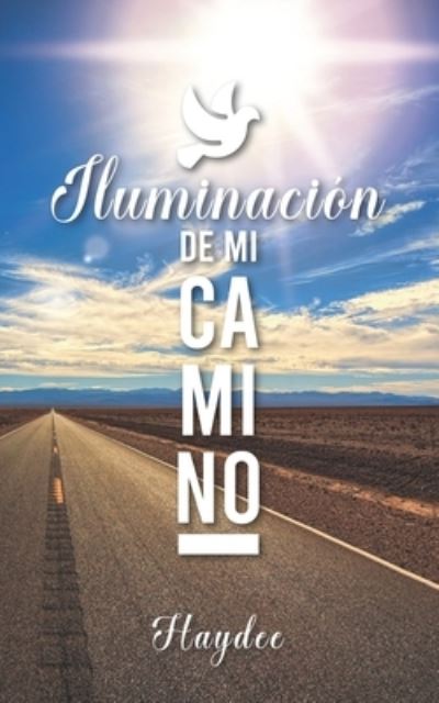 Cover for Haydee · Iluminación de mi camino (Paperback Book) (2021)