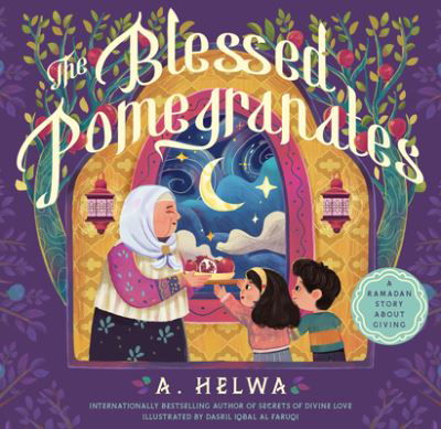 Cover for A. Helwa · Blessed Pomegranates (Book) (2023)