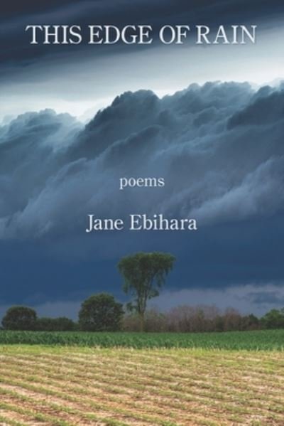 Cover for Jane Ebihara · This Edge of Rain (Paperback Bog) (2021)