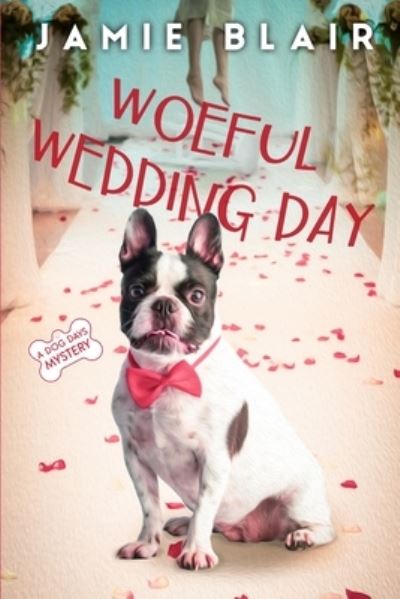 Cover for Jamie Blair · Woeful Wedding Day (Paperback Book) (2020)