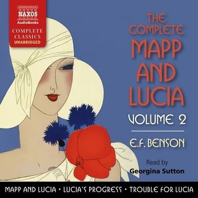 The Complete Mapp and Lucia, Vol. 2 - E F Benson - Musique - NAXOS - 9781665061490 - 4 mai 2021