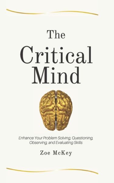 Cover for Zoe McKey · The Critical Mind (Taschenbuch) (2019)