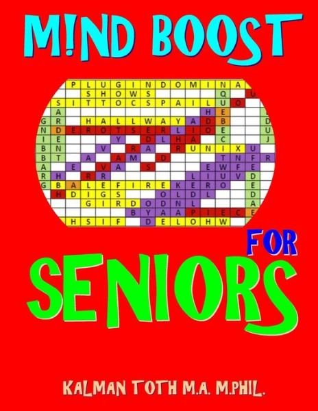 Cover for Kalman Toth M a M Phil · M!nd Boost for Seniors (Paperback Book) (2018)