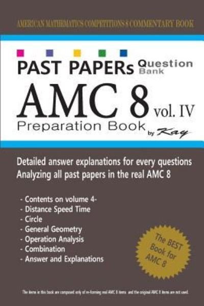 Cover for Kay · Past Papers Question Bank Amc8 [volume 4] (Paperback Book) (2018)