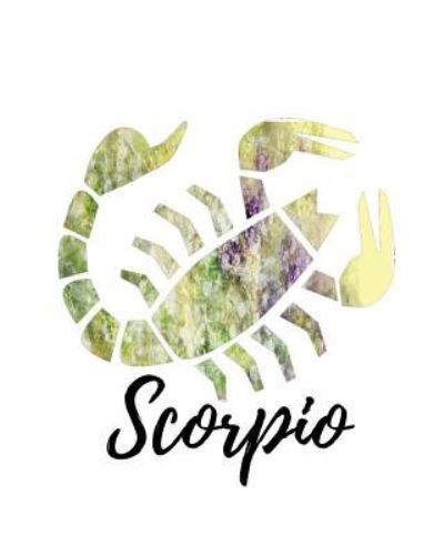 Scorpio - My Astrology Journals - Böcker - Createspace Independent Publishing Platf - 9781727783490 - 7 oktober 2018