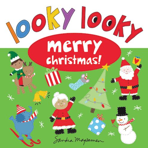 Looky Looky Merry Christmas - Looky Looky Little One - Sandra Magsamen - Books - Sourcebooks, Inc - 9781728223490 - October 1, 2020