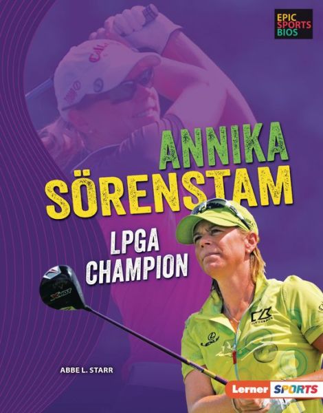 Cover for Abbe L. Starr · Annika Sörenstam (Book) (2023)