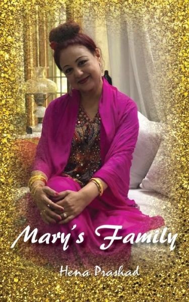 Cover for Hena Prashad · Mary's Family (Book) (2022)