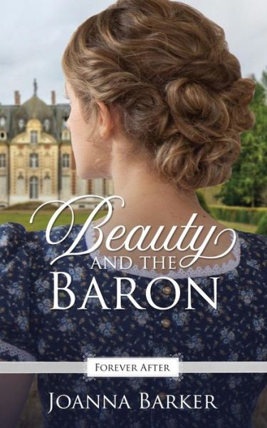 Cover for Joanna Barker · Beauty and the Baron (Paperback Book) (2019)