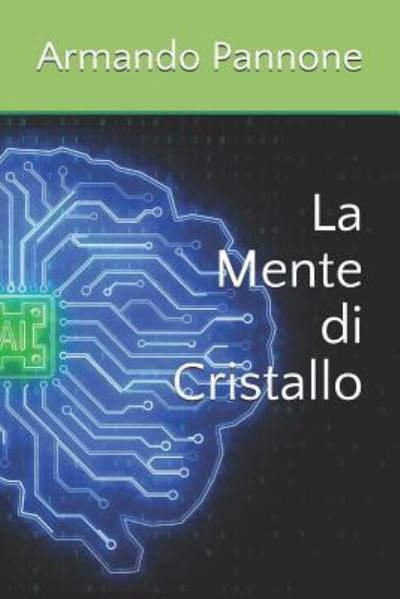 Cover for Fondazione Aps · La Mente Di Cristallo (Pocketbok) (2019)