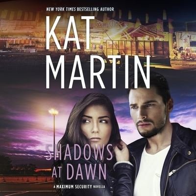Cover for Kat Martin · Shadows at Dawn (CD) (2020)