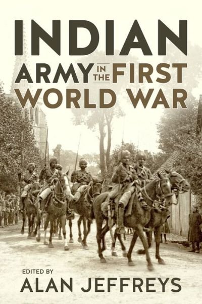 Cover for Alan Jeffreys · Indian Army in the First World War: New Perspectives (Paperback Book) [Reprint edition] (2022)