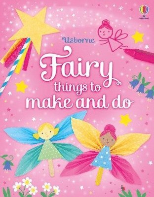 Cover for Kirsteen Robson · Fairy things to make and do - Things to make and do (Paperback Book) (2025)