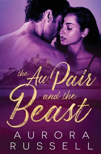 Cover for Aurora Russell · The Au Pair and the Beast (Paperback Book) (2021)