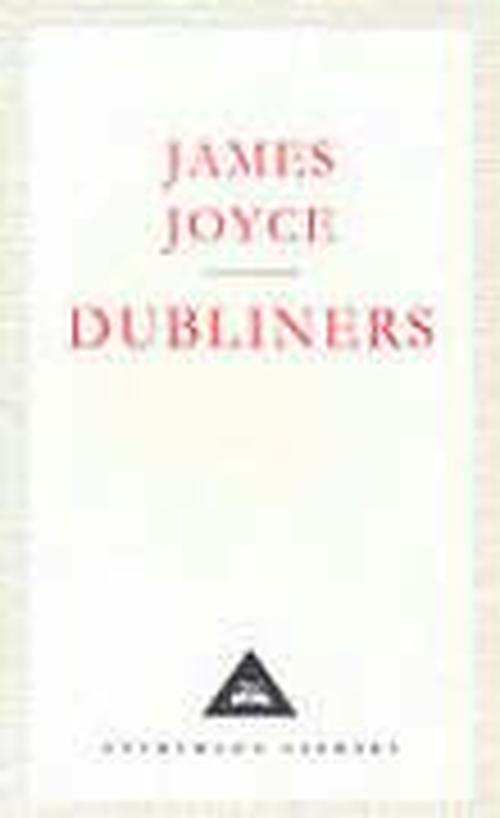 Cover for James Joyce · Dubliners - Everyman’s Library Contemporary Classics (Hardcover Book) (1991)