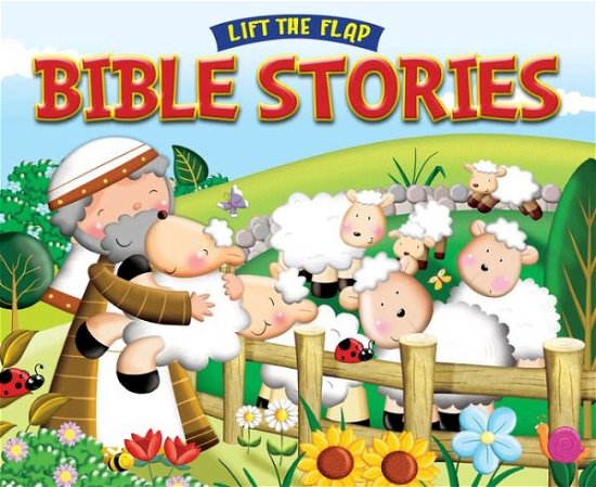 Cover for Juliet David · Lift the Flap Bible Stories (Kartonbuch) [New edition] (2013)
