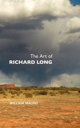 Cover for William Malpas · The Art of Richard Long (Sculptors) (Inbunden Bok) [5th edition] (2012)