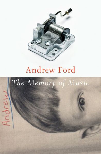 Cover for Andrew Ford · The Memory of Music (Paperback Book) [Ed edition] (2017)