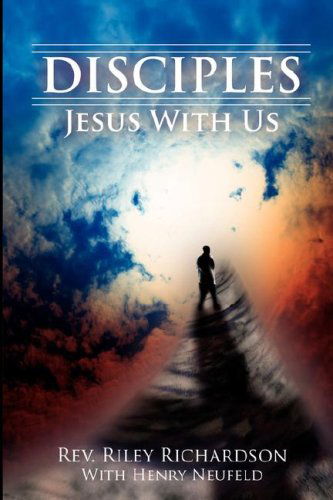 Cover for Henry E Neufeld · Disciples: Jesus with Us (Paperback Book) [Large Type edition] (2007)