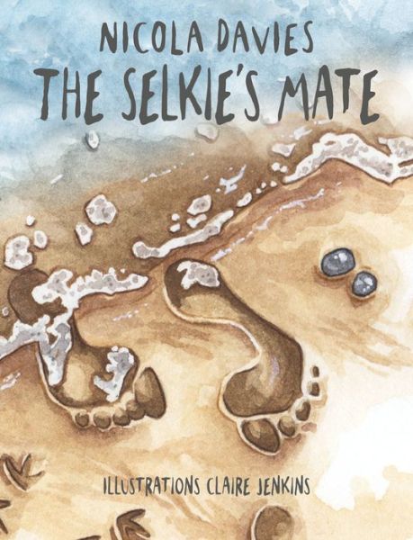 Cover for Nicola Davies · The Selkie's Mate - Shadows &amp; Light (Hardcover Book) (2017)