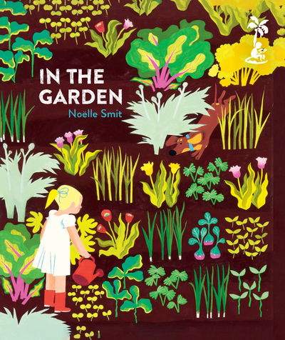 In the Garden - Noelle Smit - Books - Little Island - 9781912417490 - February 3, 2020