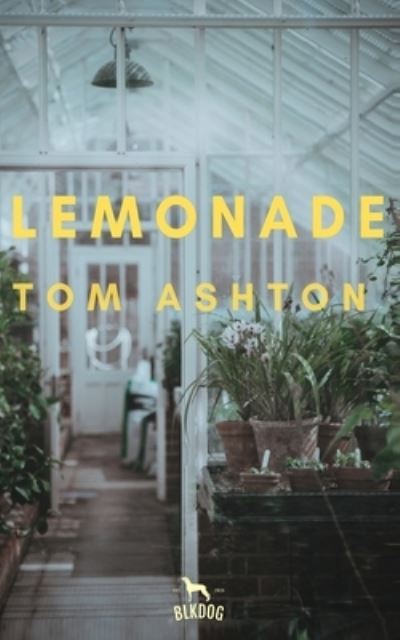 Cover for Tom Ashton · Lemonade (Taschenbuch) (2020)