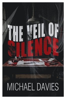 Cover for Michael Davies · The Veil of Silence (Paperback Book) (2024)