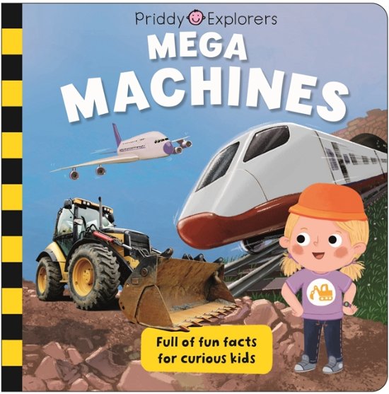 Priddy Explorers Mega Machines - Priddy Explorers - Priddy Books - Bücher - Priddy Books - 9781916745490 - 20. März 2025