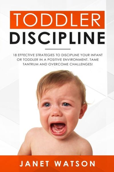 Cover for Janet Watson · Toddler Discipline (Paperback Book) (2019)