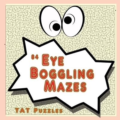 Cover for Margaret Gregory · 84 Eye Boggling Mazes (Paperback Book) (2020)