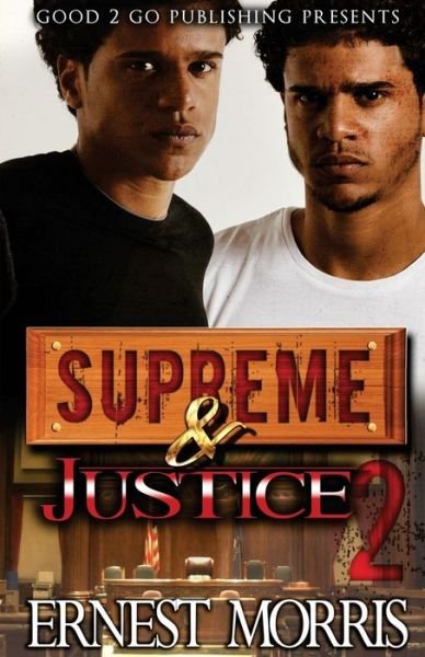 Cover for Ernest Morris · Supreme and Justice 2 (Pocketbok) (2017)