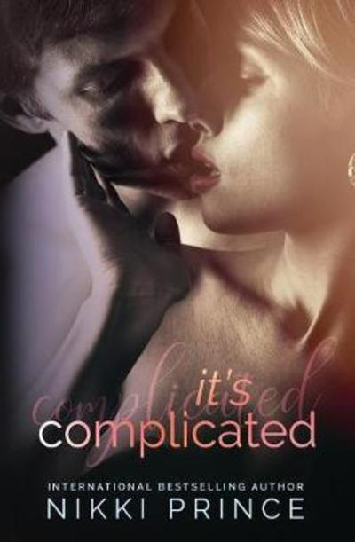 Cover for Nikki Prince · It's Complicated (Paperback Book) (2018)