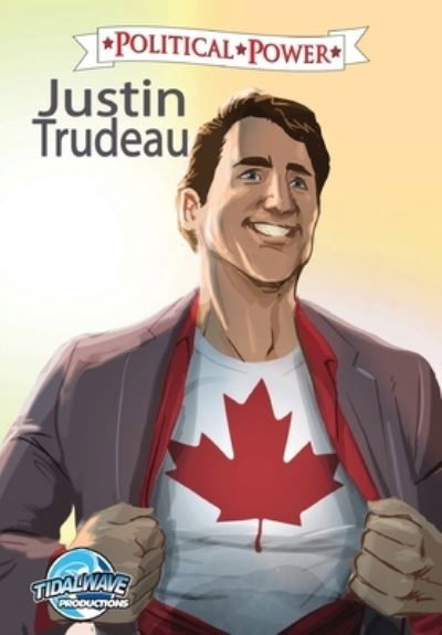 Cover for Michael Frizell · Political Power: Justin Trudeau (Taschenbuch) (2020)