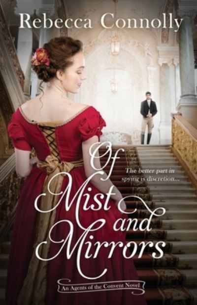 Of Mist and Mirrors - Rebecca Connolly - Books - Phase Publishing LLC - 9781952103490 - February 7, 2023