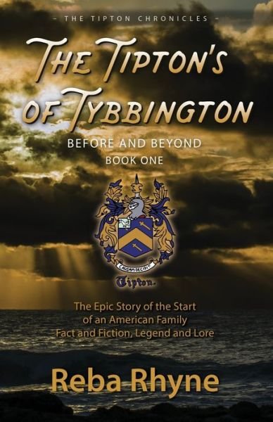 Cover for Reba Ryhne · The Tipton's of Tybbington Before and Beyond, Part One (Pocketbok) (2020)