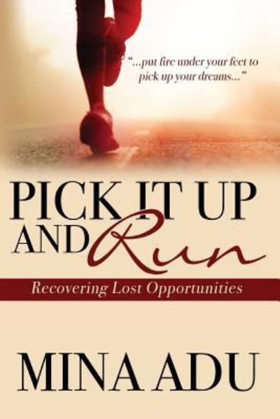 Cover for Mina Adu · Pick It Up &amp; Run (Paperback Book) (2018)