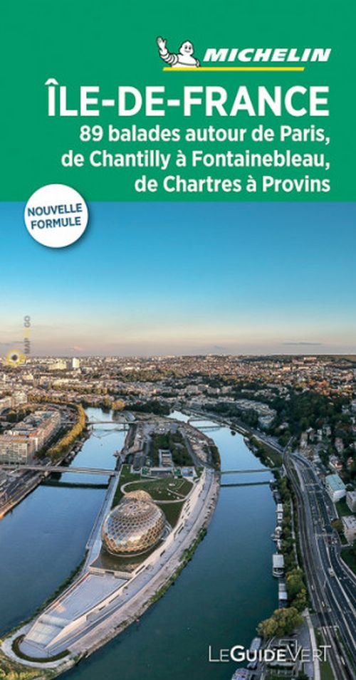 Cover for Michelin · Ile de France, Michelin Guides Verts (Buch) (2019)