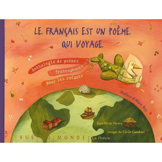 Le francais est un poeme qui voyage - Collectif - Gadżety - Rue du Monde - 9782915569490 - 23 lutego 2006