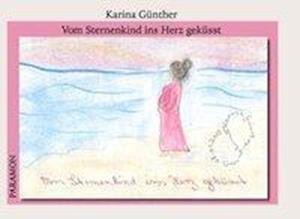 Cover for Günther · Vom Sternenkind ins Herz geküss (Book)