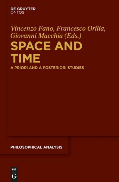 Cover for Vincenzo Fano · Space and Time A Priori and a Posteriori Studies (Book) (2014)