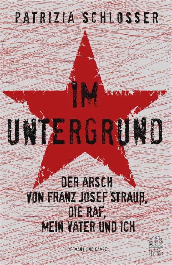 Cover for Patrizia Schlosser · Im Untergrund (Paperback Book) (2019)